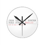 Jada thuglife Hunter yolo street  Wall Clocks