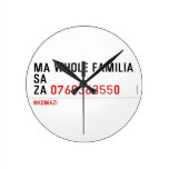 Ma whole familiA Sa Za  Wall Clocks