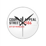 COURT OF APPEAL STREET  Wall Clocks