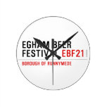 EGHAM BEER FESTIVAL  Wall Clocks