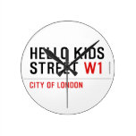 Hello kids  Street  Wall Clocks