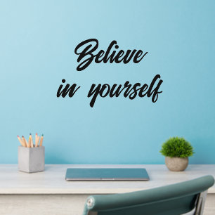 Wall Decal - Believe in yourself