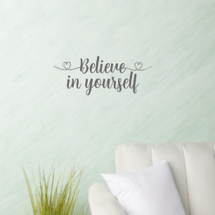 Wall Decal - Believe in yourself With Hearts