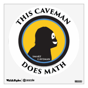 Wall Decal This Smart Caveman Does Math