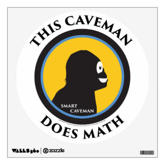 Wall Decal This Smart Caveman Does Math