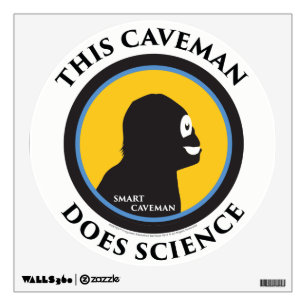 Wall Decal This Smart Caveman Does Science