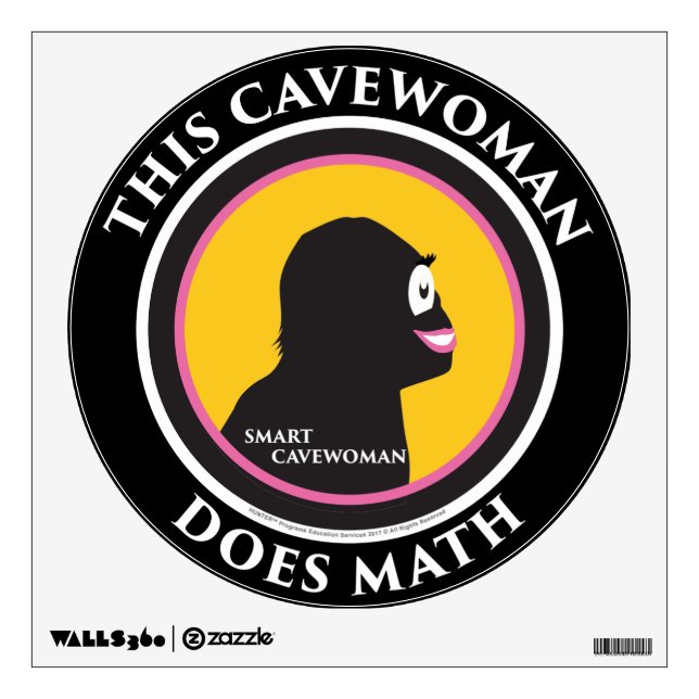 Wall Decal This Smart Cavewoman Does Math (Front)