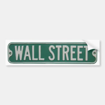 Wall Street Bumper Sticker by grandjatte at Zazzle