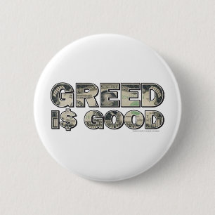 Wall Street/ Greed is Good Button