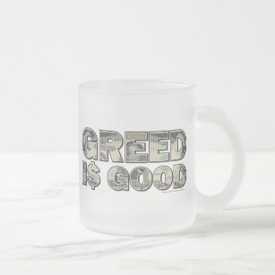 Wall Street/ Greed is Good Frosted Glass Coffee Mug