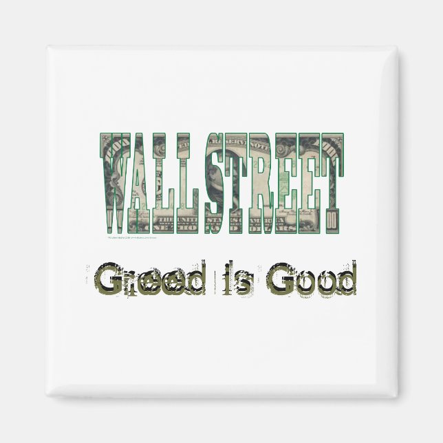 Wall Street/ Greed is Good Magnet (Front)