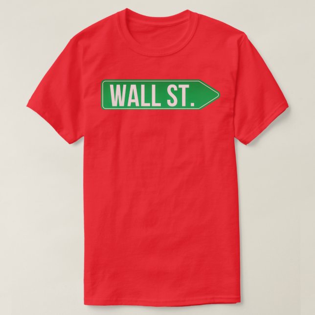 Wall street sign T-Shirt (Design Front)