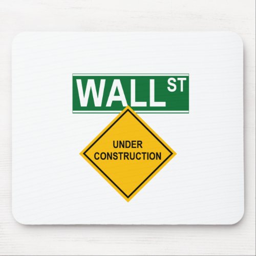 Wall Street Under Construction Mouse Pad