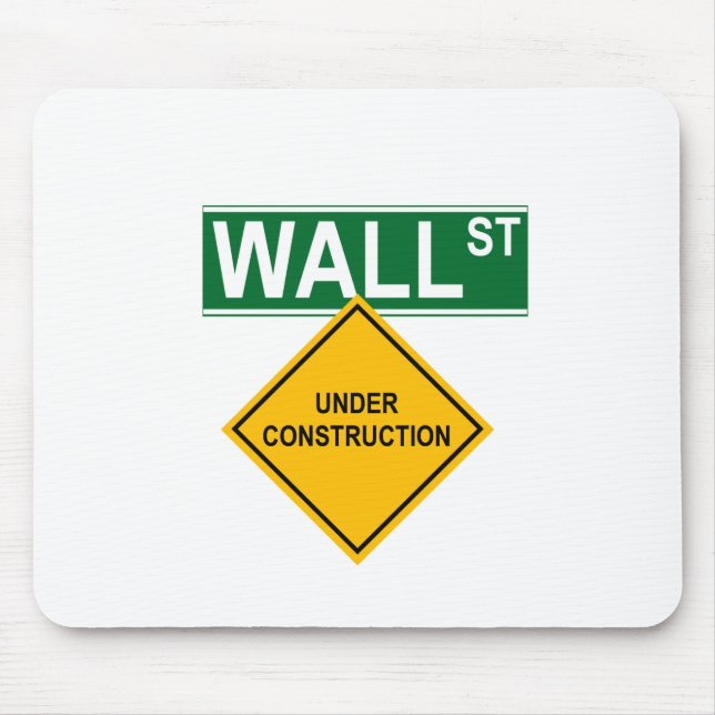 Wall Street: Under Construction Mouse Pad (Front)