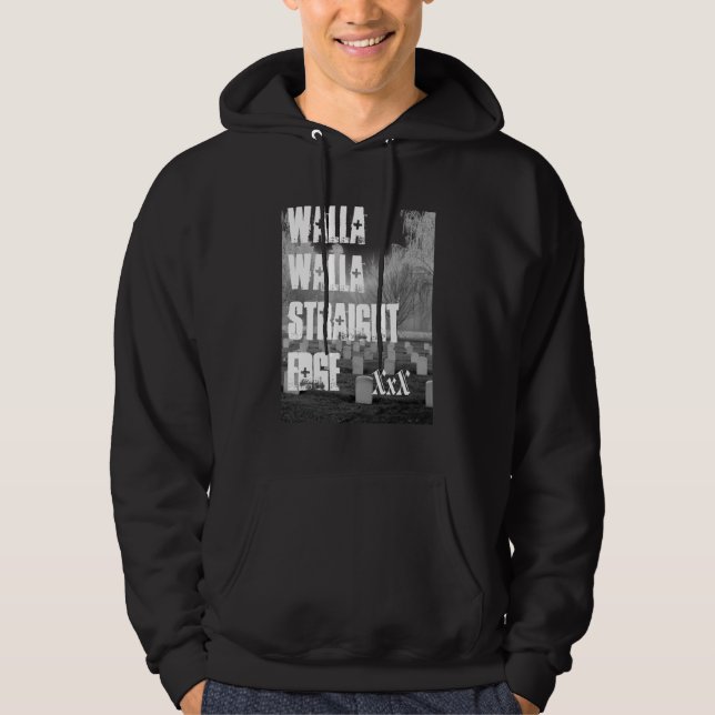 Walla Walla Straight Edge Hoodie (Front)
