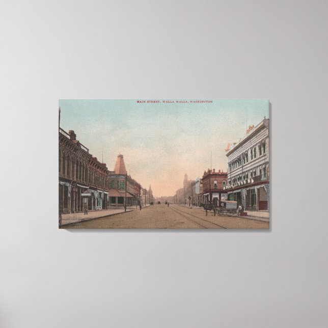 Walla Walla, WA - View of Main St. Canvas Print (Front)