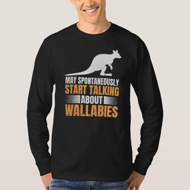Wallaby Kangaroo Quote For A Wallaby Kangaroo Expe T-Shirt (Front)