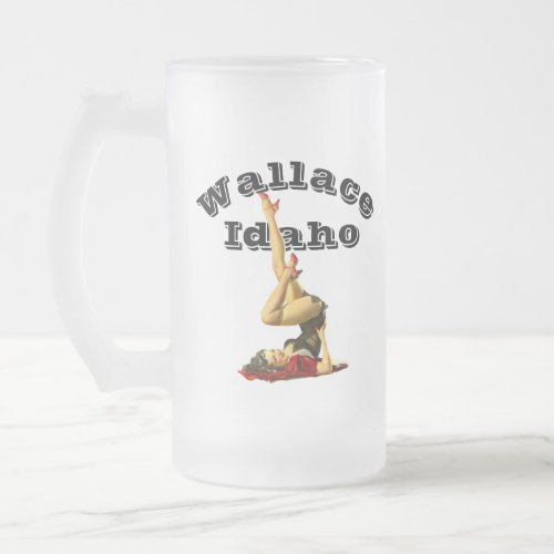 Wallace Idaho Pinup Girl Frosted Glass Beer Mug