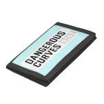 DANGEROUS  CURVES 😉  Wallet
