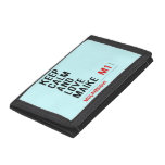 Keep Calm And  Love  Maike   Wallet