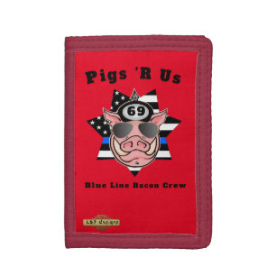 Wallet "pigs 'r us" "blue line bacon crew"