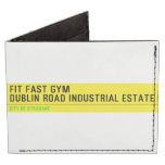 FIT FAST GYM Dublin road industrial estate  Wallet Tyvek® Billfold Wallet