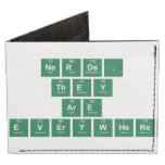 Nerds.
 They
 are
 everywhere  Wallet Tyvek® Billfold Wallet