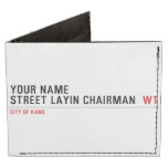 Your Name Street Layin chairman   Wallet Tyvek® Billfold Wallet