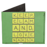 Keep
 Clam
 and 
 love 
 naksh  Wallet Tyvek® Billfold Wallet
