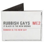 RUBBISH GAYS   Wallet Tyvek® Billfold Wallet