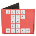 KEEP
 CALM
 AND
 DO
 SCIENCE  Wallet Tyvek® Billfold Wallet