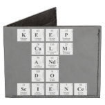 KEEP
 CALM
 AND
 DO
 SCIENCE  Wallet Tyvek® Billfold Wallet