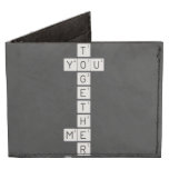    T
 YOU
    G
    E
    T
    H
 ME
    R  Wallet Tyvek® Billfold Wallet