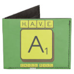 have 
 a
 chill pill  Wallet Tyvek® Billfold Wallet