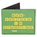  NXN!! VOETSEK   I'M STUDYING  Wallet Tyvek® Billfold Wallet