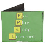 Eat
 Play
 Sleep
 Internet  Wallet Tyvek® Billfold Wallet