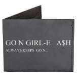 Go N GIRL-E   A$H  Wallet Tyvek® Billfold Wallet