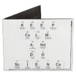 keep 
 calm 
 and 
 do 
 science  Wallet Tyvek® Billfold Wallet