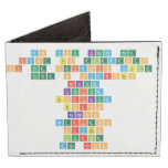 Do you know the
 first ten elements
 of the peridoic table?
 There's Hydrogen
 Helium
 Lithium
 Borilium
 Boron
 Carbon
 Nitrigon
 Oxygen
 Flurine
 and Neon  Wallet Tyvek® Billfold Wallet