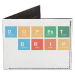 DOPEST
 DRIP
   Wallet Tyvek® Billfold Wallet