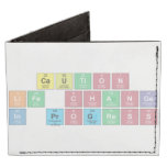 CAUTION
 LIFE CHANGE
 IN PROGRESS  Wallet Tyvek® Billfold Wallet