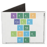 Keep
 Calm
 And
 Love
 Me  Wallet Tyvek® Billfold Wallet