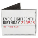 Eve’s Eighteenth  Birthday  Wallet Tyvek® Billfold Wallet