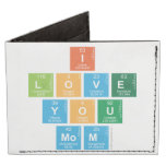 I
 love
 you
 mom  Wallet Tyvek® Billfold Wallet