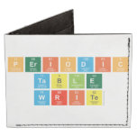 Periodic
 Table
 Write  Wallet Tyvek® Billfold Wallet