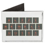 Happy
 Birthday
 Allison  Wallet Tyvek® Billfold Wallet