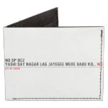 NO DP BCZ  YASHI SAY NAGAR LAG JAYEGEE MERE BABU KO...  Wallet Tyvek® Billfold Wallet
