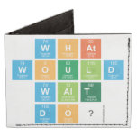 What
 would
 Walt
 Do?  Wallet Tyvek® Billfold Wallet