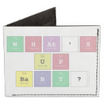 what's 
 up
 baby?  Wallet Tyvek® Billfold Wallet