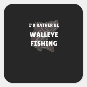 Walleye Fishing Walleye Funny Fisher Men Walleye Square Sticker